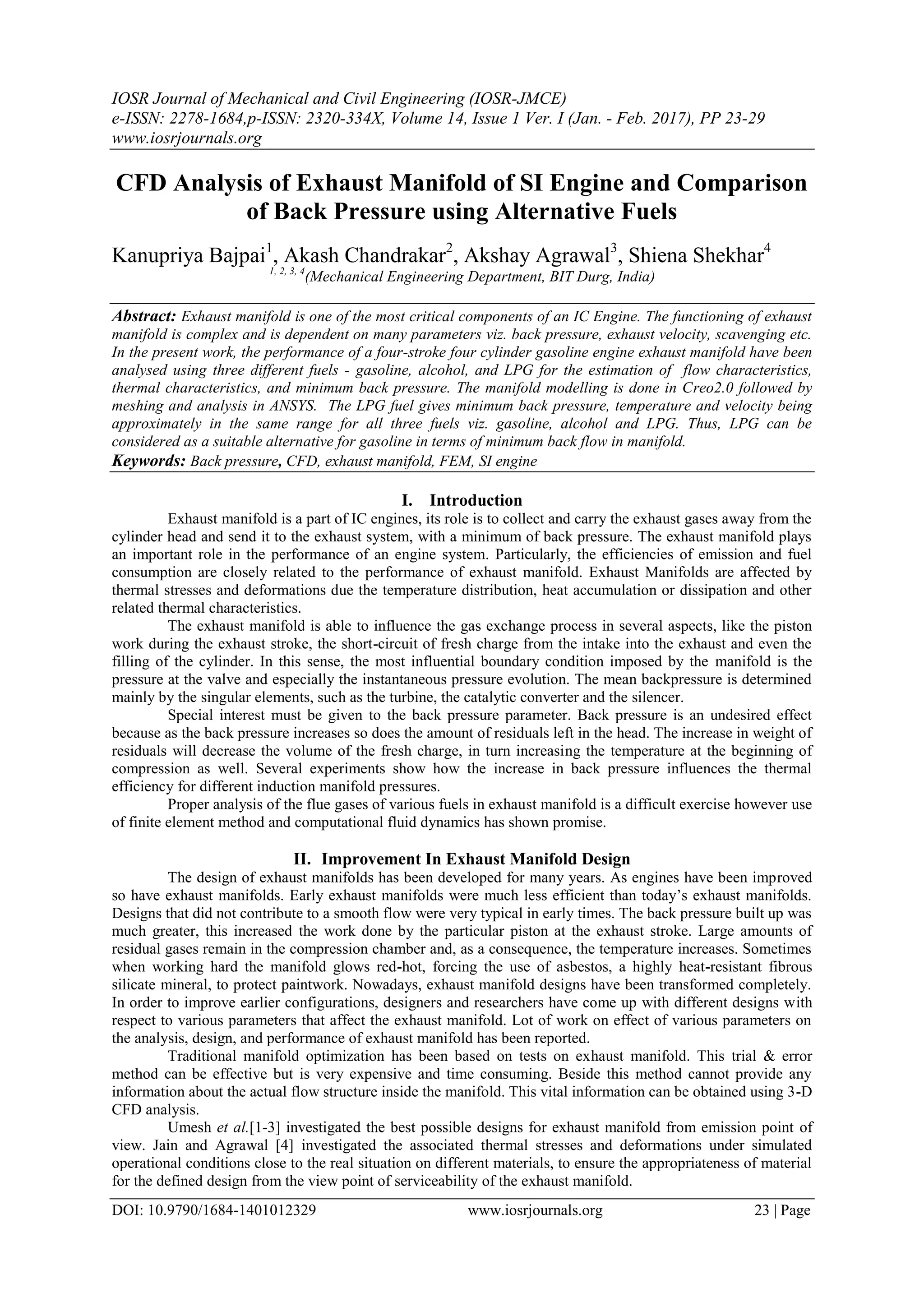 CFD Analysis of Exhaust Manifold of SI Engine and Comparison of Back Pressure using Alternative