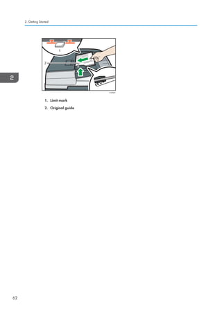 1
2
CVA057
1. Limit mark
2. Original guide
2. Getting Started
62
 