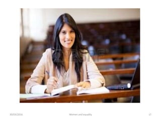 30/03/2016 Women and equality 17
 