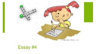 Essay #4
 