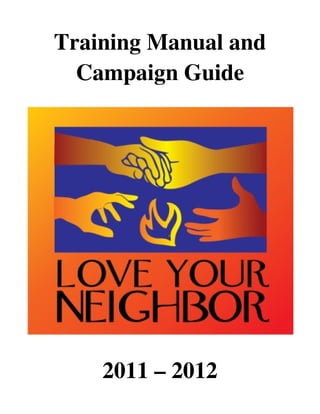 Training Manual and
Campaign Guide
2011 – 2012
 