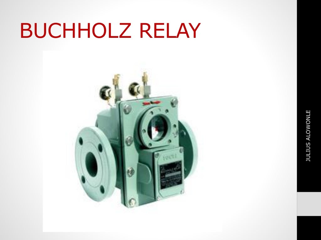 BUCHHOLZ RELAY ON TRANSFORMER