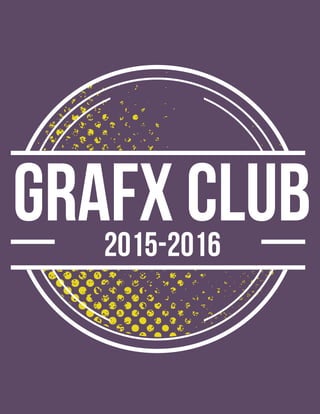 Grafx Club2015-2016
 