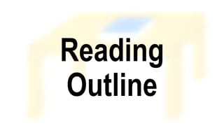 Reading
Outline
 