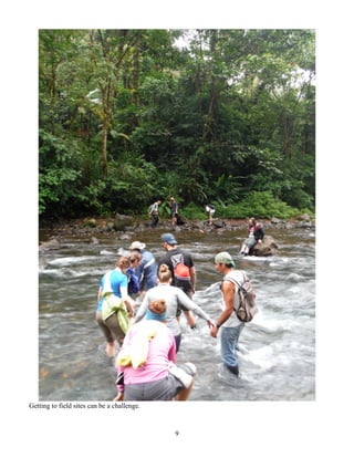 9
Getting to field sites can be a challenge.
 