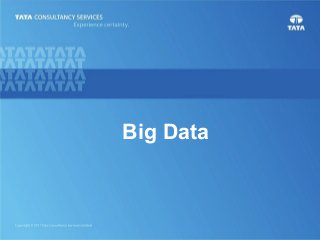 1
Big Data
 