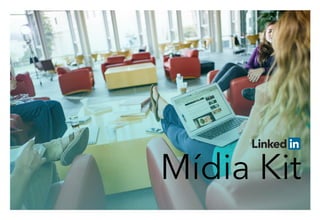 Midia Kit Linkedin 2016