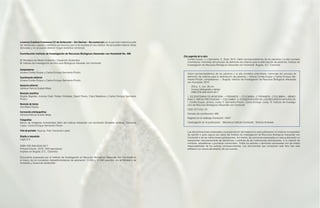 Licencia Creative Commons CC de Atribución – Sin Derivar – No comercial por la que este material puede
ser distribuido, copiado y exhibido por terceros solo si se muestra en los créditos. No se pueden realizar obras
derivadas y no se puede obtener ningún beneficio comercial.
Contribución Instituto de Investigación de Recursos Biológicos Alexander von Humboldt No. 488
© Ministerio de Medio Ambiente y Desarrollo Sostenible
© Instituto de Investigación de Recursos Biológicos Alexader von Humboldt
Compiladores
Jimena Cortés-Duque y Carlos Enrique Sarmiento Pinzón
Coordinación editorial
Jimena Cortés-Duque y Carlos Enrique Sarmiento Pinzón
Asesoría editorial
Adriana Patricia Suárez Mejía
Revisión científica
Brigitte Baptiste, Antoine Cleef, Robert Hofstede, David Rivera, Clara Matallana y Carlos Enrique Sarmiento
Pinzón.
Revisión de textos
Ana María Rueda
Corrección ortotipográfica
Adriana Patricia Suárez Mejía
Fotografías
Banco de Imágenes Ambientales (BIA) del Instituto Alexander von Humboldt, Elizabeth Jiménez, Fernando
López, Carlos Enrique Sarmiento Pinzón
Foto de portada: Puya sp. Foto: Fernando López
Diseño e impresión
Legis S.A.
ISBN: 978-958-8343-90-7
Primera Edición, 2013: 1500 ejemplares
Impreso en Bogotá, D.C., Colombia
Documento preparado por el Instituto de Investigación en Recursos Biológicos Alexander von Humboldt en
el marco de los convenios interadministrativos de asociación 11-103 y 12-092 suscritos con el Ministerio de
Ambiente y Desarrollo Sostenible.
Cita sugerida de la obra
Cortés-Duque, J. y Sarmiento, C. (Eds). 2013. Visión socioecosistémica de los páramos y la alta montaña
colombiana: memorias del proceso de definición de criterios para la delimitación de páramos. Instituto de
Investigación de Recursos Biológicos Alexander von Humboldt. Bogotá, D.C. Colombia.
Visión socioecosistémica de los páramos y la alta montaña colombiana: memorias del proceso de
definición de criterios para la delimitación de páramos. / Jimena Cortés-Duque y Carlos Enrique Sar-
miento-Pinzón, compiladores — Bogotá: Instituto de Investigación de Recursos Biológicos Alexander
von Humboldt, 2013.
252 p.: il., col.; 28 cm.
Incluye bibliografía y tablas
ISBN 978-958-8343-90-7
1. ECOSISTEMAS DE MONTAÑA — PÁRAMOS — COLOMBIA. 2. PÁRAMOS – COLOMBIA -- MEMO-
RIAS 3. ÁREAS PROTEGIDAS — COLOMBIA. 4. CONSERVACIÓN DE LOS RECURSOS NATURALES.
I. Cortés-Duque, Jimena, comp. II. Sarmiento-Pinzón, Carlos Enrique, comp. III. Instituto de Investiga-
ción de Recursos Biológicos Alexander von Humboldt.
CDD: 577.3 Ed. 23
Número de contribución: 488
Registro en el catálogo Humboldt: 14927
Catalogación en la publicación – Biblioteca Instituto Humboldt – Nohora Alvarado
Las denominaciones empleadas y la presentación del material en esta publicación no implican la expresión
de opinión o juicio alguno por parte del Instituto de Investigación de Recursos Biológicos Alexander von
Humboldt ni de las instituciones participantes. Así mismo, las opiniones expresadas en esta publicación no
representan necesariamente las decisiones o políticas de las instituciones participantes, ni la citación de
nombres, estadísticas o procesos comerciales. Todos los aportes y opiniones expresadas son de entera
responsabilidad de los autores correspondientes. Los documentos que componen este libro han sido
editados con previa aprobación de sus autores.
 