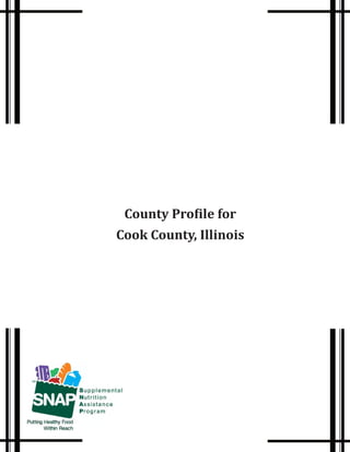 County Profile for
Cook County, Illinois
 