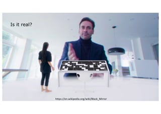 99
Is it real?
https://en.wikipedia.org/wiki/Black_Mirror
 