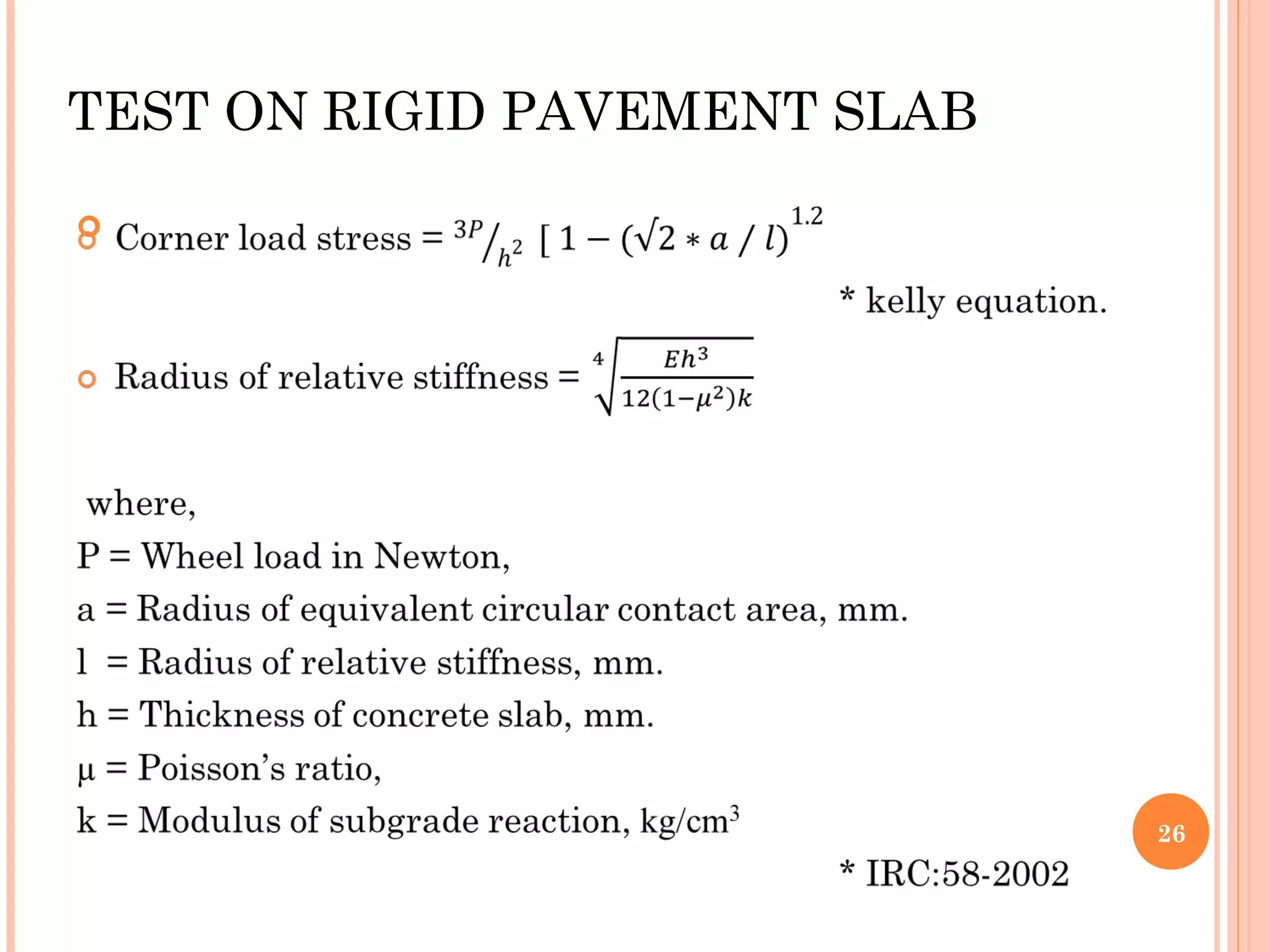 TEST ON RIGID PAVEMENT SLAB
  
26
 