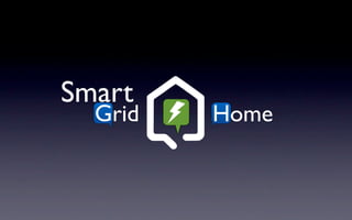 Smart
  Grid   Home
 