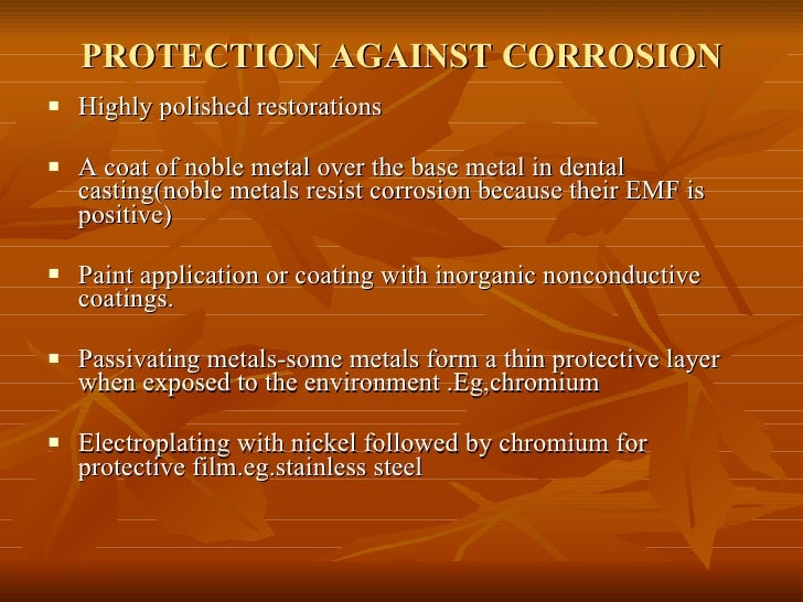 Tarnish and Corrosion in Dentistry