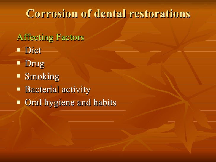 Tarnish and Corrosion in Dentistry
