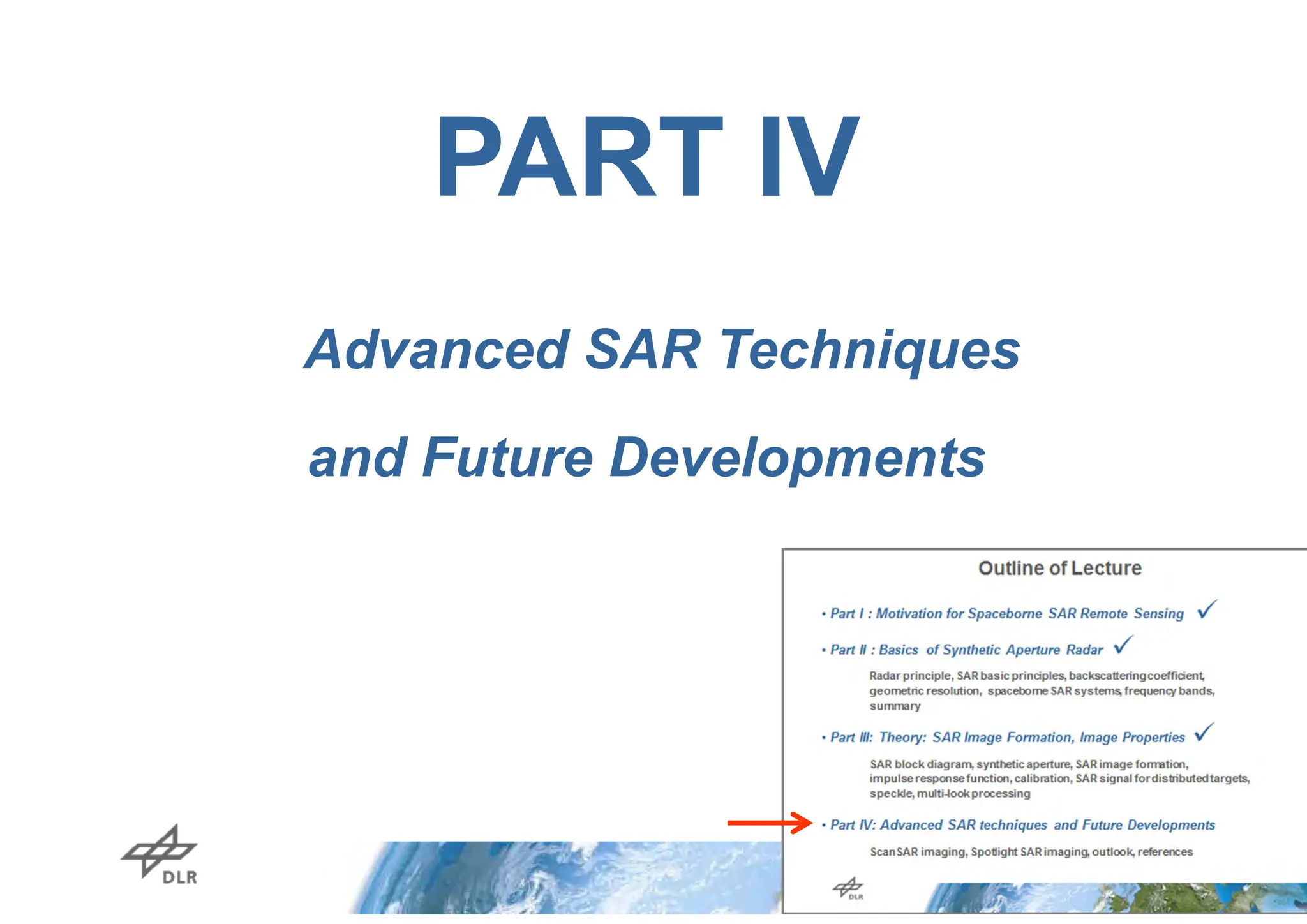 PART IV
Advanced SAR Techniques
and Future Developments
 