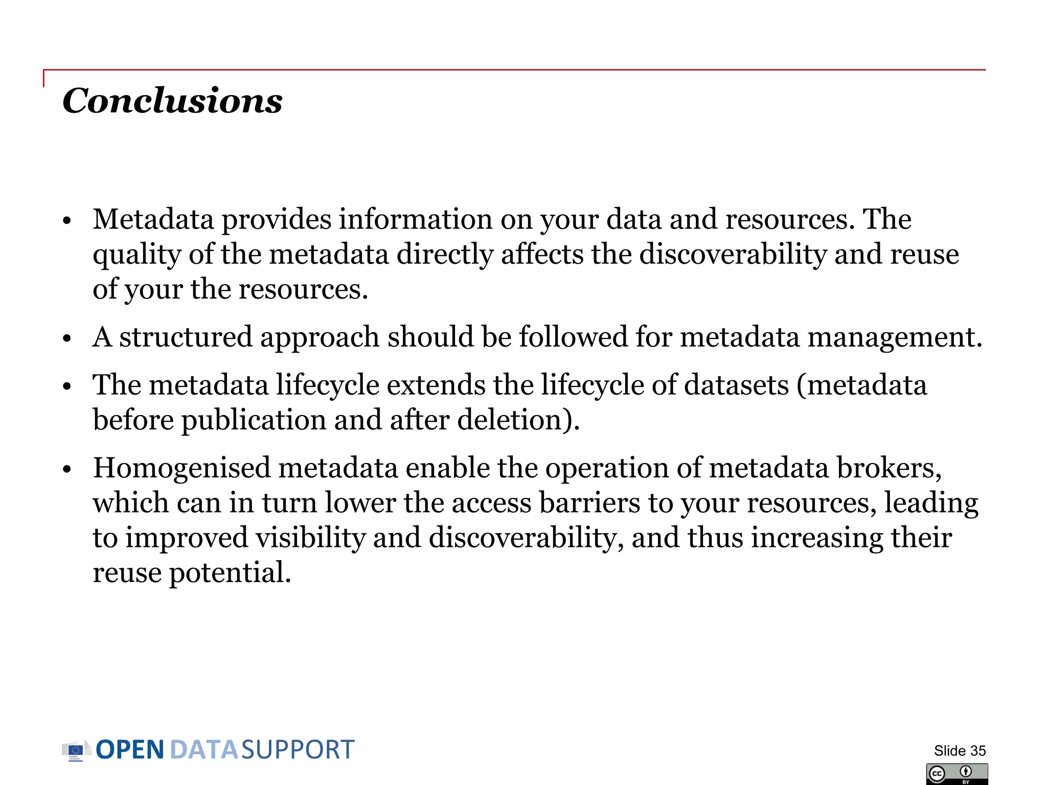 DATASUPPORTOPEN
What can the Open Data Interoperability Platform
do?
• Harvest metadata from an Open
Data portal.
• Transform the metadata to RDF.
• Harmonise the RDF metadata
produced in the previous steps with
DCAT-AP.
• Validate the harmonised metadata
against the DCAT-AP.
• Publish the description metadata as
Linked Open Data.
Slide 35
ODIPP
Pan-European
Data portal
See also:
http://www.slideshare.net/OpenDataSupport/promoting-the-re-use-
of-open-data-through-odip
 