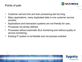 D2 10   Sygnity   Mortgage Loan Processing System