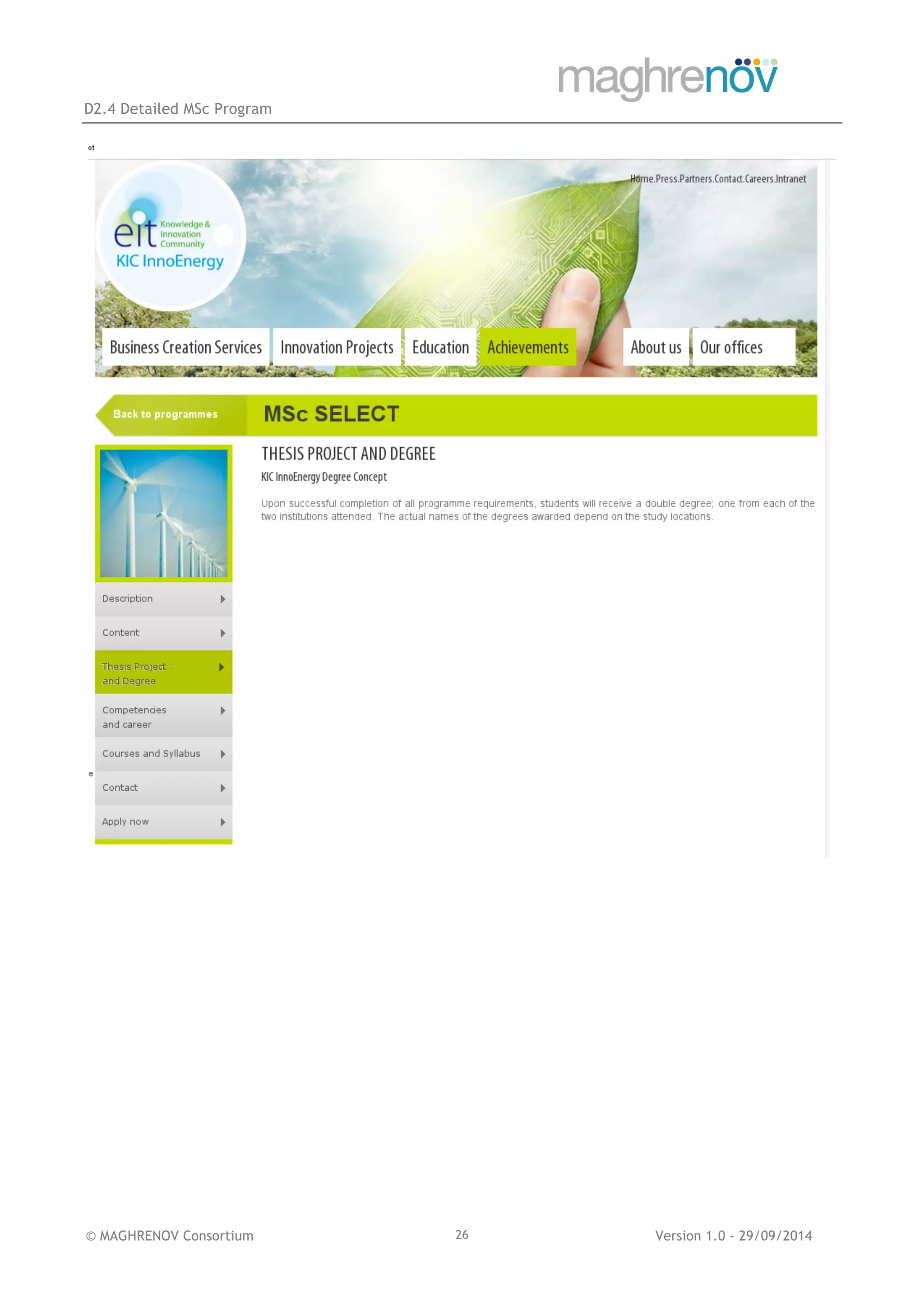 D2.4 Detailed MSc Program
© MAGHRENOV Consortium Version 1.0 - 29/09/201426
 