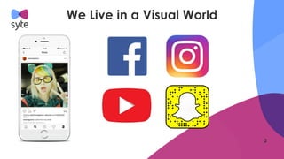 We Live in a Visual World
 