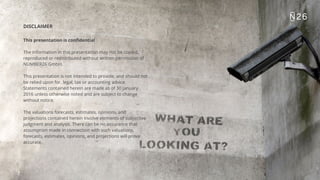 20
DISCLAIMER
This presentation is confidential
The information in this presentation may not be copied,
reproduced or redistributed without written permission of
NUMBER26 GmbH.
This presentation is not intended to provide, and should not
be relied upon for, legal, tax or accounting advice.
Statements contained herein are made as of 30 January
2016 unless otherwise noted and are subject to change
without notice.
The valuations forecasts, estimates, opinions, and
projections contained herein involve elements of subjective
judgment and analysis. There can be no assurance that
assumption made in connection with such valuations,
forecasts, estimates, opinions, and projections will prove
accurate.
 