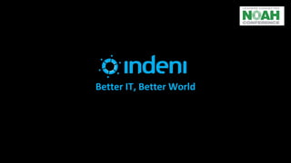 Indeni - NOAH16 London Slide 1