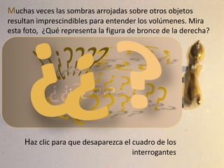 Fíjate en que no sólo las bolas son iguales en todas  las imágenes, también  lo son el tamaño, forma y degradado de las sombras. Lo único que varía entre ellas es su ubicación con respecto a las esferas.