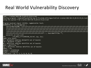 34	
  
Real	
  World	
  Vulnerability	
  Discovery	
  
 