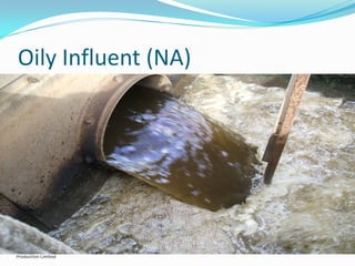 Oily Influent (NA)
 