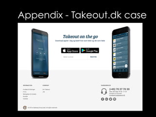 Appendix - Takeout.dk case
 