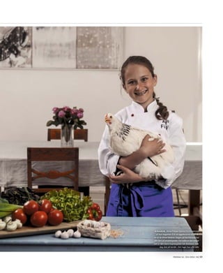 fredag 12. juli 2013 | d2 | 13fredag 12. juli 2013 | d2 | 13
Råvarer. Anna Filippa Hjarne (11) innrømmer
at hun begynner å bli lei eggebaserte retter, et-
ter at de elleve hønene i hagen på Nordstrand har
fått fart på produksjonen. For tiden er det timian
som er den store inspirasjonen når familiens mid-
dag skal på bordet. Den lager hun ofte selv.
 