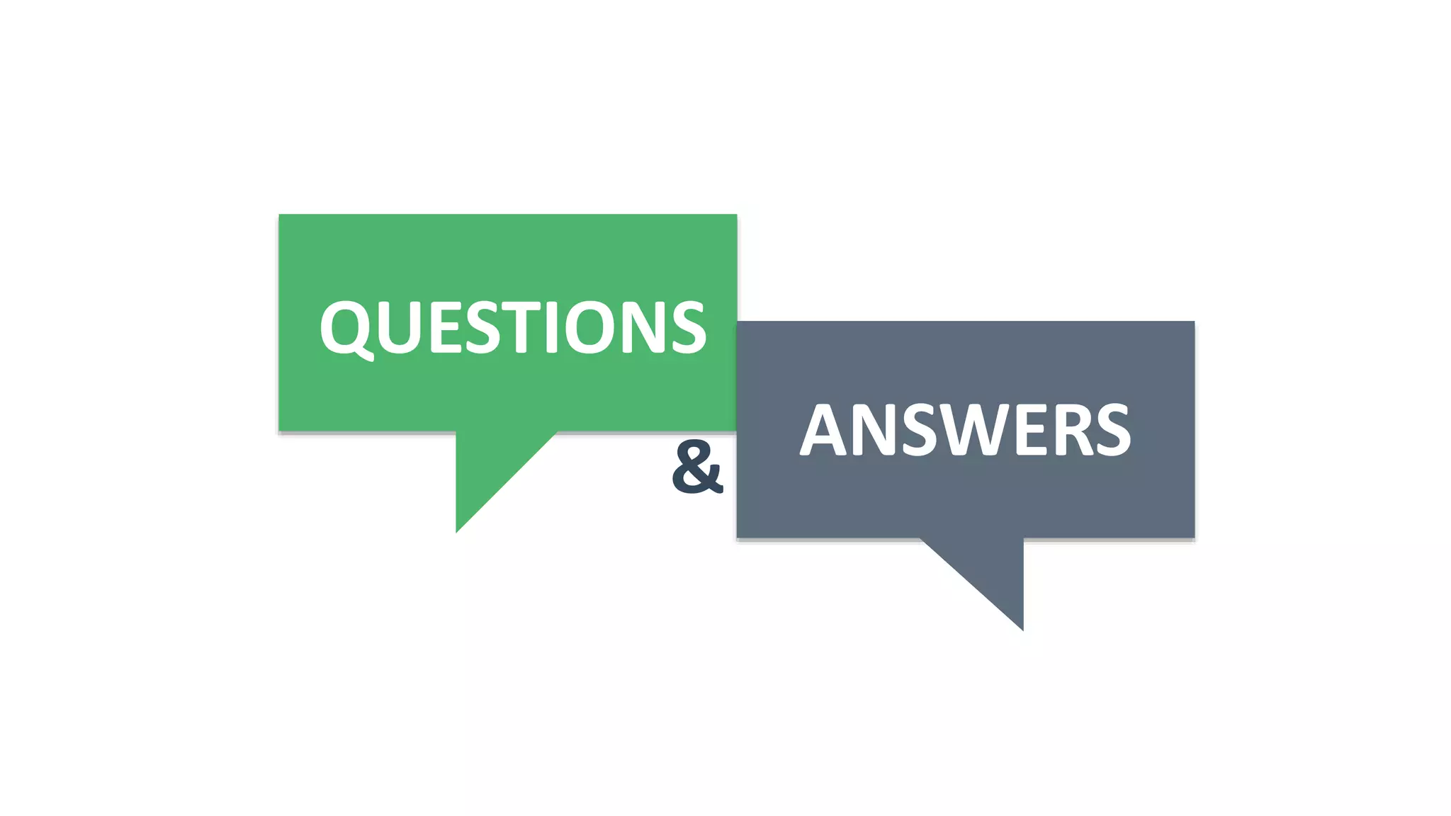 ANSWERS&
QUESTIONS
 