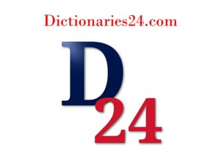 Dictionaries24.com
 