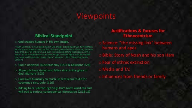 Ethnocentrism (Racism)