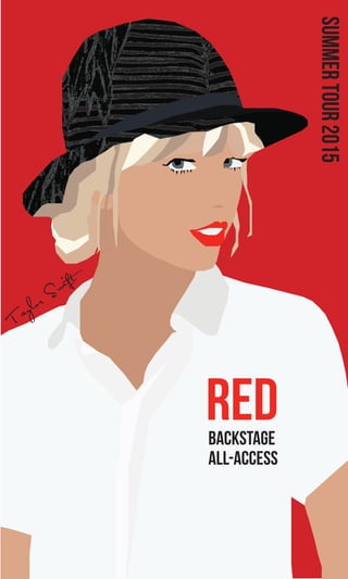 Summer Tour 2015 
backstage 
all-access 
Taylor Swift 