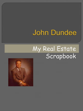 My Real Estate
Scrapbook
 