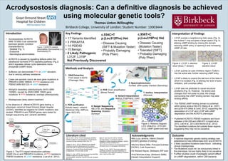 Thomas Linton-Willoughby
Birkbeck College, University of London; Student Number: 13003444
Acrodysostosis diagnosis: Can a definitive diagnosis be achieved
using molecular genetic tools?
• 17 Variants Identified
• 3 PRKAR1A
• 14 PDE4D
• 15 Benign,
• 2 Likely Pathogenic
L312F, L319P
Not Previously Discovered
Methods and Analysis
Key Findings
Figure 2: The PTH signal transduction pathway :
GNAS (Gs-α) and PRKAR1A mutations  PTH resistance
PDE4D mutations  cAMP resistance. (Lee et al., 2012).
Acknowledgments
•Mrs Lucy Jenkins, Interim Director
(GOSH) genetics (Funding)
•Ms Ann-Marie Differ, Principal Scientist
(GOSH), (Lab Supervisor)
•Dr Richard Rayne, (Birkbeck) IRP tutor
•Prof Nicholas Keep, (Birkbeck ISMB)
(Variant Interpretation Support)
.
Figure 1: ACRDYS skeletal
abnormalities; Brachycephaly (L)
Brachydactyly (R)
c.956T>C
p.(Leu319Pro) Het
• Disease Causing
(Mutation Taster)
• Tolerated (SIFT)
• Probably Damaging
(Poly Phen)
c.934C>T
p.(Leu312Phe) Het
• Disease Causing
(SIFT & Mutation Taster)
• Probably Damaging
(Poly Phen)
Literature cited
Lee, H. et al., (2012). Exome sequencing identifies
PDE4D mutations in acrodysostosis. The American
Journal of Human Genetics, 90(4):746–751.
Linglart, A. et al., (2012). PRKAR1A and PDE4D
mutations cause acrodysostosis but two distinct
syndromes with or without GPCR-signalling hormone
resistance. Journal of Clinical Endocrinology
& Metabolism, 97(12):E2328–E2338.
Michot, C. et al., (2012). Exome sequencing identifies
PDE4D mutations as another cause of
acrodysostosis. American Journal of Human Genetics,
90:740–5.
Mika, D. and Conti, M. (2015). PDE4D
phosphorylation: A coincidence detector
integrating multiple signalling pathways. Cellular
Signalling. [online] Available from:
http://www.sciencedirect.com/science/article/pii/S
0898656815003137 [accessed 16/02/2016].
Wang, H. et al., (2007). Structural insight into
substrate specificity of phosphodiesterase 10.
Proceedings of the National Academy of Science
USA, 104(14):5782–5787.
Introduction Interpretation of Findings
• L312F pushes a neighbouring helix away (Fig. 3),
the mutant F ring occupies a larger space (Fig. 4)
altering cAMP binding by closing the domain,
reducing cAMP entry, or opening it and increasing
cAMP off rate.
• L312F pushes an auto-inhibitory region (Tyr621)
into the active site, further reducing cAMP entry.
• L319P is likely to unwind the last turn of the helix in
which it is located (Fig. 3) altering the level of auto-
inhibition, with uncertain effect.
• L319F was not predicted to cause structural
problems (Fig. 5). However, the amino acid
changes from non-polar to polar, the charge
surrounding the cAMP binding domain may alter
binding affinity.
• The PDE4D cAMP binding domain is published
within amino acids p159-372 (Wang et al., 2007)
and p239-579 (Mika & Conti, 2015), supporting the
association of L312F and L319P with cAMP
degradation and the ACRDYS phenotype.
• Published ACRDYS PDE4D mutations are found
between p190-228 and p590-673 (Linglart et al.,
2012, Lee et al., 2012 and Michot et al., 2012).
The identified mutations fall outside these regions,
suggesting they may not be causative.
• Acrodysostosis, ACRDYS
(MIM 101800) is an autosomal
dominant genetic condition
characterised by
- Skeletal (Fig. 1)
- Endocrine
- Neurological abnormalities
• ACRDYS is caused by signalling defects within the
parathyroid hormone (PTH) signalling pathway (Fig.2)
which regulates cellular cyclic adenosine mono-
phosphate (cAMP) levels.
• Sufferers can demonstrate PTH or cAMP elevation,
due to varying pathway resistance.
• Cases are sporadic due to de novo gene mutations in
PRKAR1A (MIM 188830)  PTH resistance and
PDE4D (MIM 600123)  cAMP resistance.
• Albright’s hereditary osteodystrophy (AHO) (MIM
103580), caused by GNAS (MIM 13920) gene
mutations  PTH resistance, overlaps phenotypically.
• Misdiagnoses delay patient treatment
In the absence of offered ACRDYS gene testing, a
phenotypic cohort at Great Ormond Street Hospital
(GOSH), identified as negative for GNAS mutations was
studied. PRKAR1A and PDE4D genes were tested by
Sanger sequencing and variants identified.
Outcome
• A national diagnostic genetic testing strategy was
established to help differentiate AHO and ACRDYS.
• 2 likely causative mutations were found , indicating
clinical misdiagnoses.
• The Mutations could not be conclusively linked to
the phenotype, but are highly likely to be causative.
• Further studies could investigate variant effect
on cAMP degradation, within GM bacteria.
Figure 4: L312F, L electron
cloud (blue), F (brown)
Figure 5: L319P
electron cloud
6. Variant Interpretation
Alamut, PolyPhen2, ExAC
1. DNA Extraction
From blood in EDTA
(Chemagic Star)
2. Spectrophotometry
Purified DNA quality checked (Nanodrop)
3. PCR Exon amplification
(Biorad Tetrad)
4. PCR purification
Robotic bead + ethanol
(Beckman NXp, AMPure,
Clean SEQ XP)
5. Sanger Sequencing
ABi 3730 and Sequence
Scanning; Mutation
Surveyor
7. Insilico Interpretation
(Wincoot)
Figure 3: Ribbons Diagram;
L312 (254LEU), L319 (261
LEU), cAMP (green and red)
 