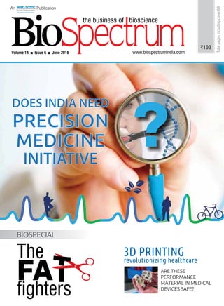 1www.biospectrumindia.com | June 2016 | BioSpectrum
 