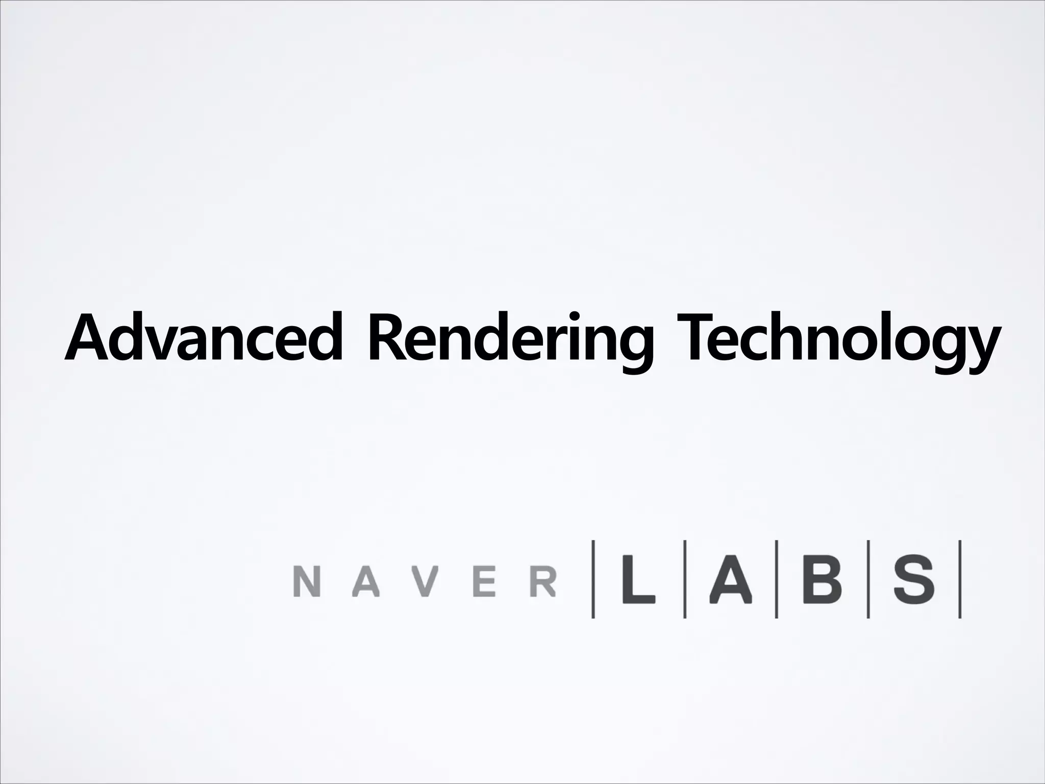 Advanced Rendering Technology
 