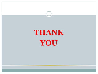 THANK
YOU
 