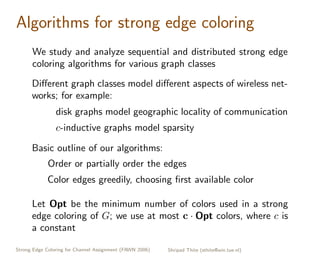 Strong Edge Coloring for Channel Assignment in Wireless Radio Networks