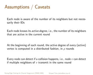 Strong Edge Coloring for Channel Assignment in Wireless Radio Networks