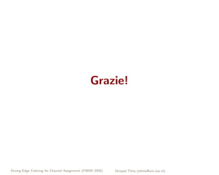 Strong Edge Coloring for Channel Assignment in Wireless Radio Networks