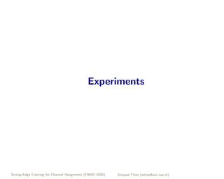 Strong Edge Coloring for Channel Assignment in Wireless Radio Networks