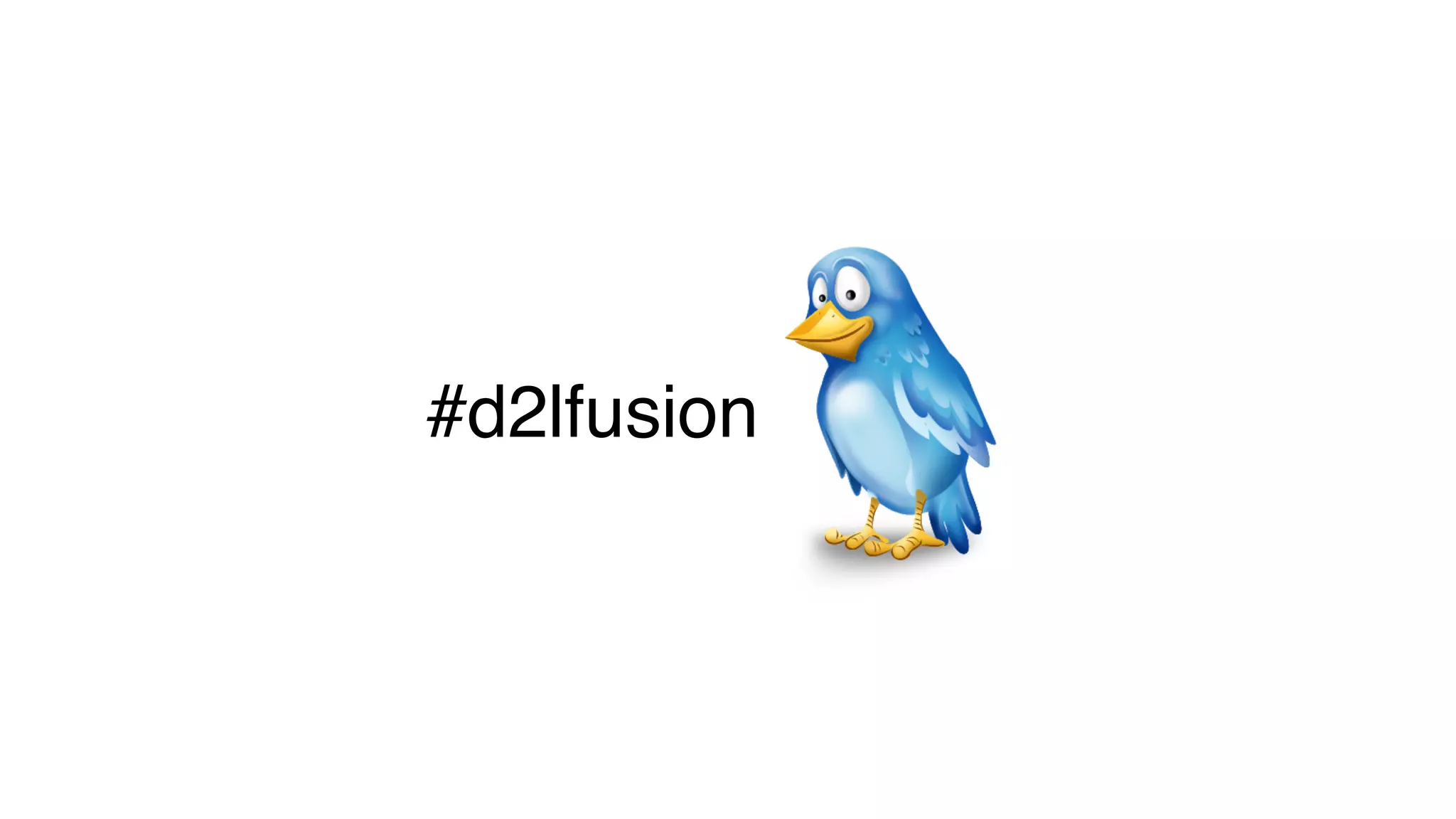#d2lfusion
 