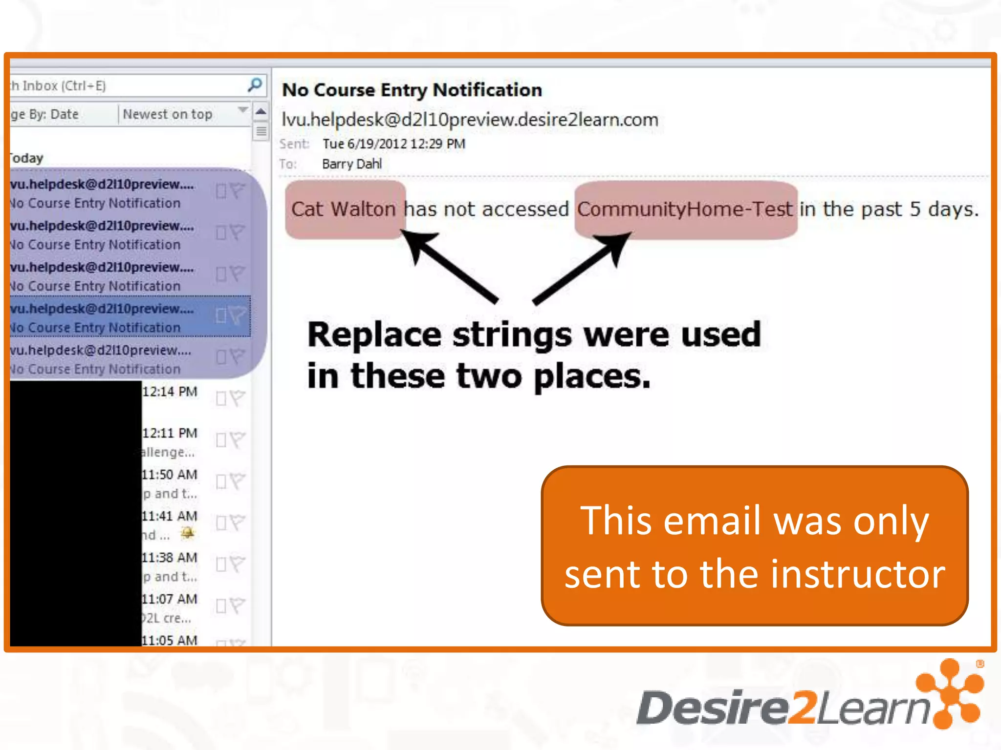 This email was only
sent to the instructor
 