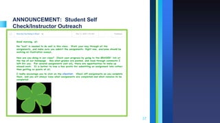 ANNOUNCEMENT: Student Self
Check/Instructor Outreach
37
 