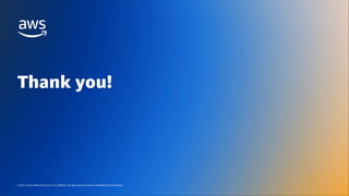 AWS DATA WEEK 2023
© 2023, Amazon Web Services, Inc. or its affiliates. All rights reserved.
© 2023, Amazon Web Services, Inc. or its affiliates. All rights reserved. Amazon Confidential and Trademark.
Thank you!
 