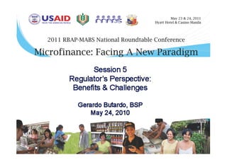 NRT 2011: Micro-deposits: Regulator's Perspective - Benefits and Challenges