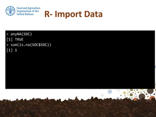 > anyNA(SOC)
[1] TRUE
> sum(is.na(SOC$SOC))
[1] 1
 