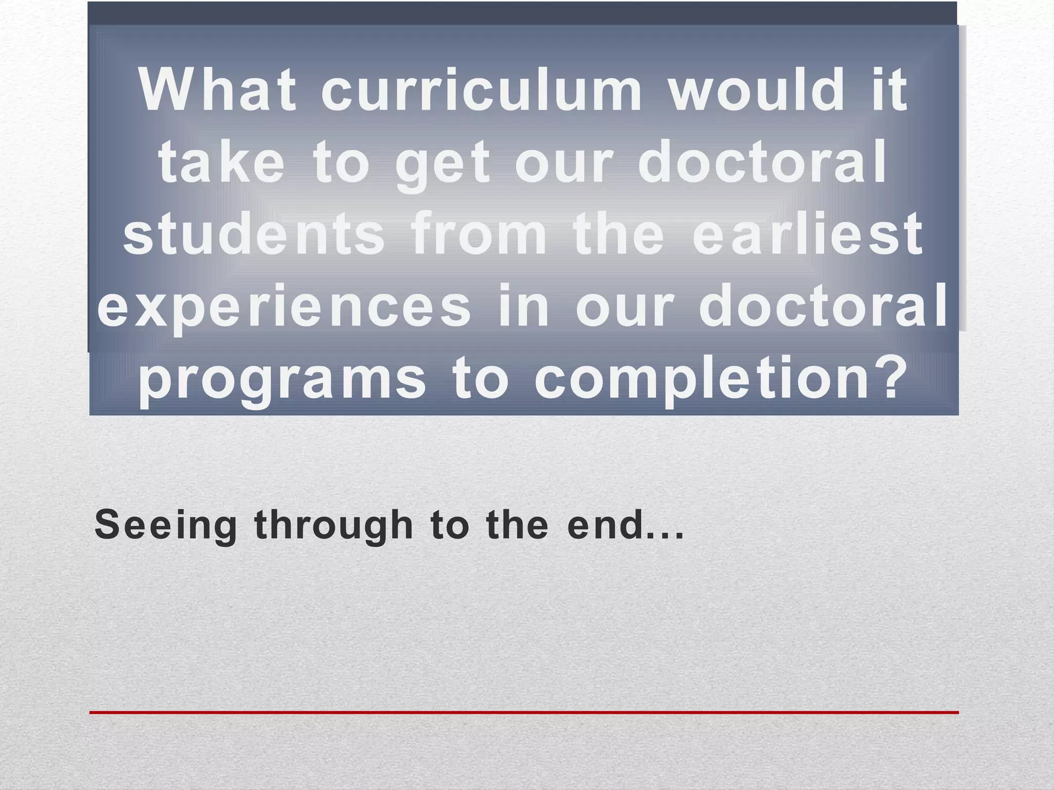 D3. professional practices doctoral (ppd) program challenges and ...